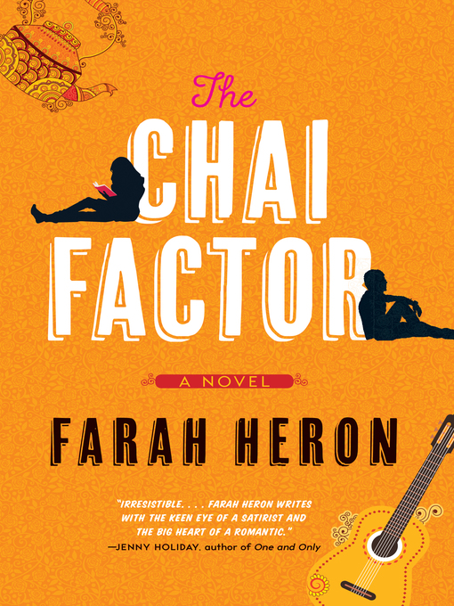 Title details for The Chai Factor by Farah Heron - Available